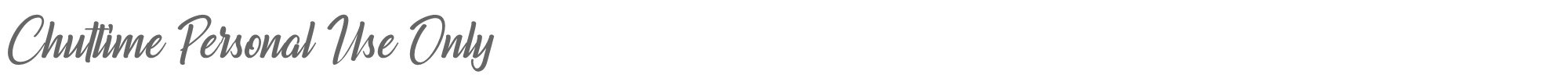 Sample characters Chuttime Font